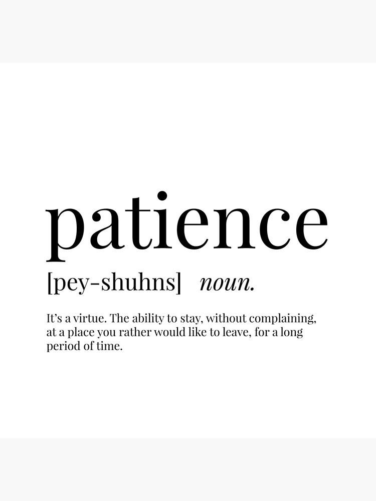 the word patience